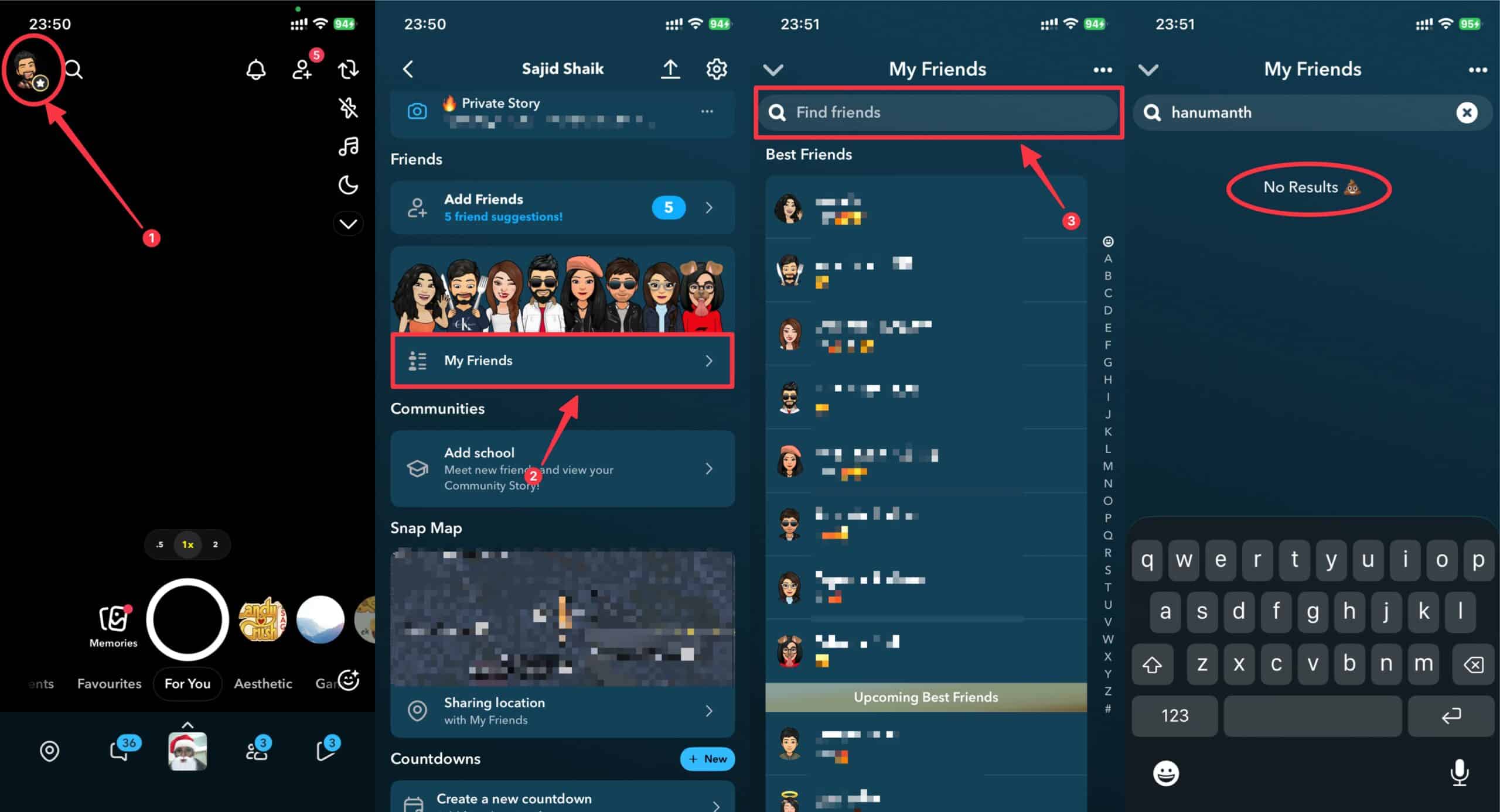 If their name isn’t in My Friends, they’ve unadded you or deleted their account
