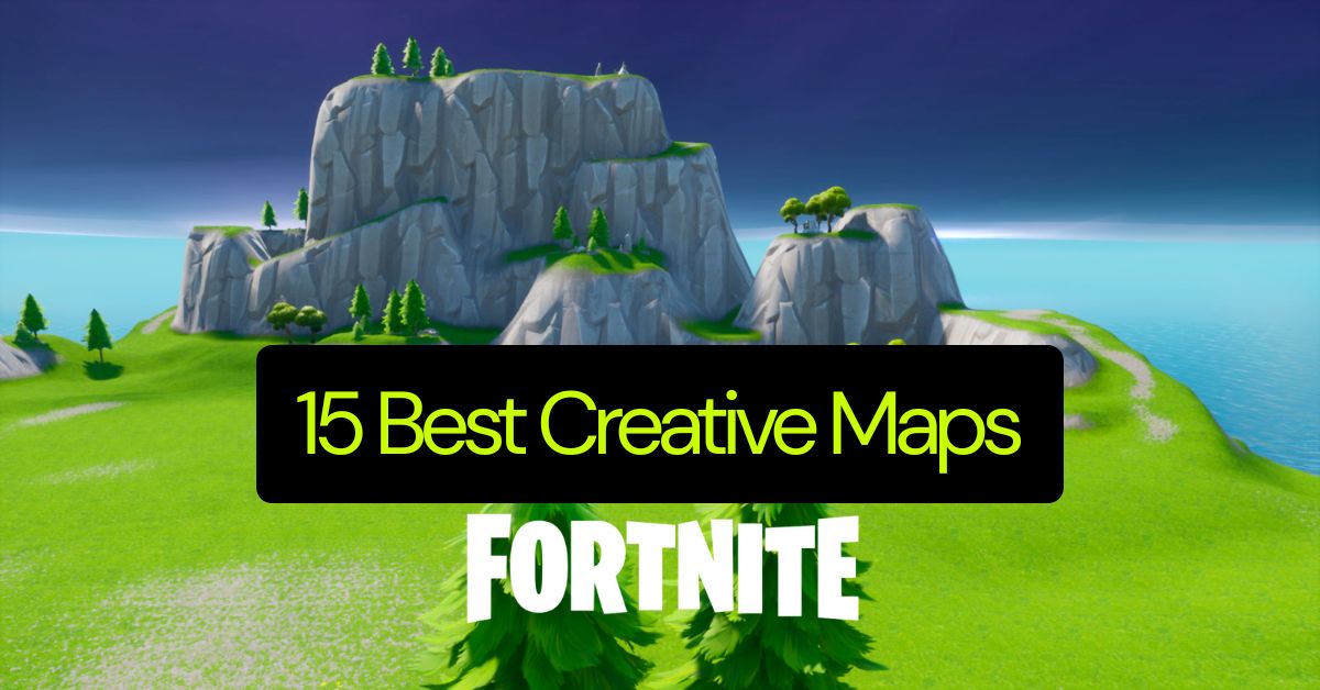 Best Fortnite Creative Maps