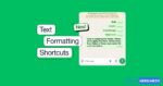 Format Text on WhatsApp - Bold, Strikethrough, Italic