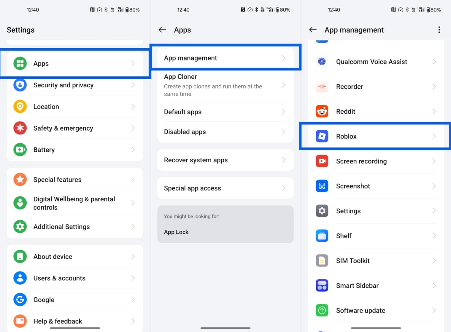 Go to Settings, Apps, App Management, then find and tap Roblox on Android