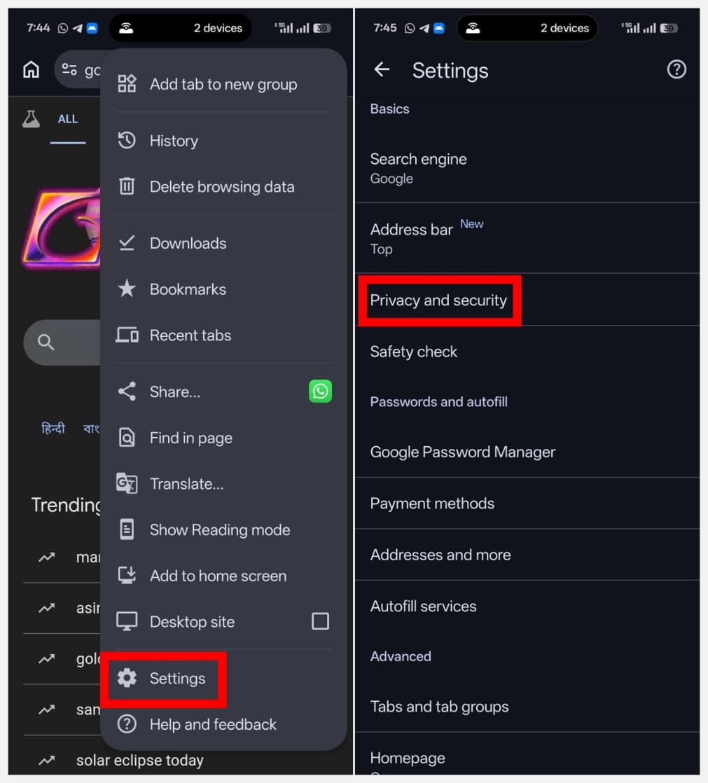 Open Chrome on Android, tap the three-dot menu, go to Settings, then select Privacy and security