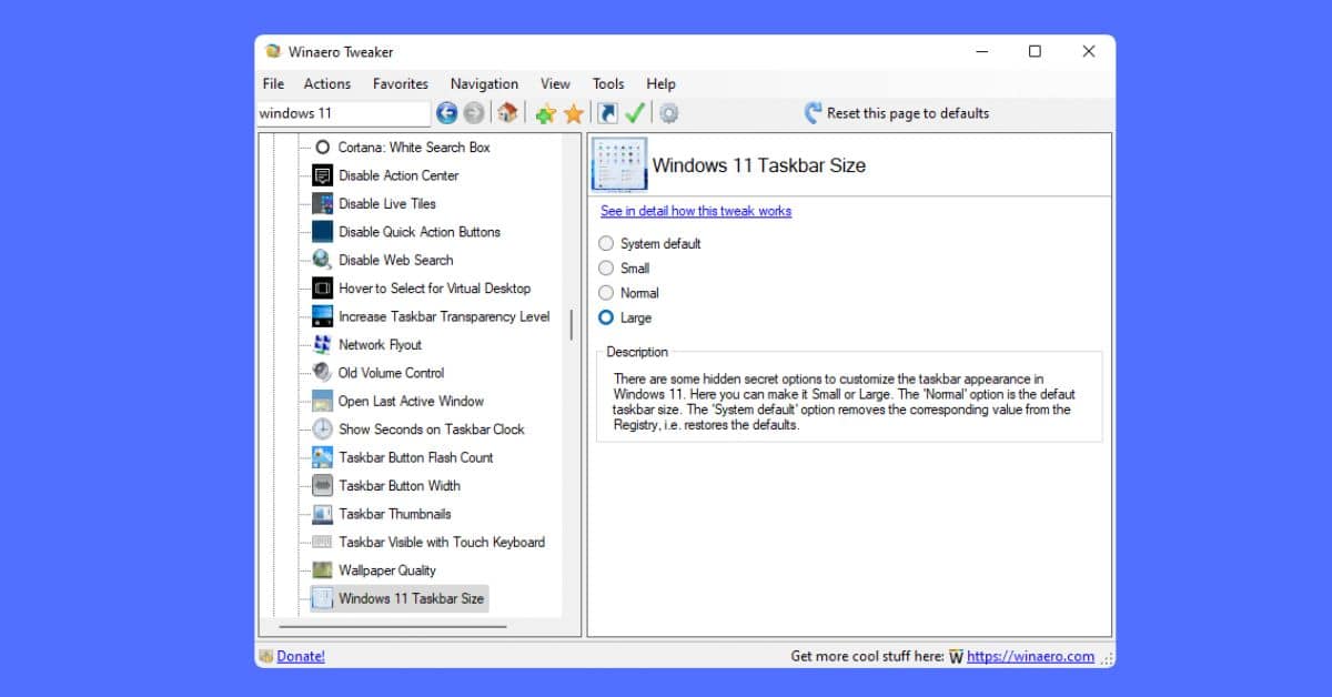 Windows 11 Changes You Can Make with Winaero Tweaker