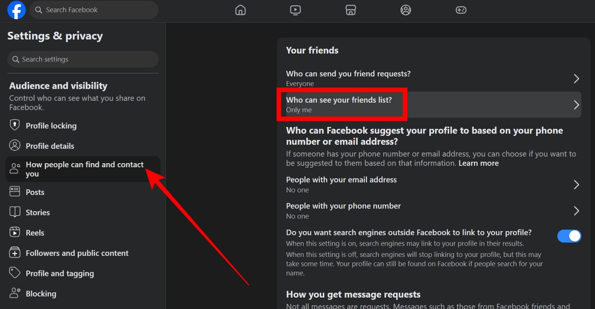 Click How people find and contact you, Who can see your friend list