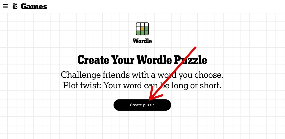 Click on Create Puzzle in official Wordle puzzle creator
