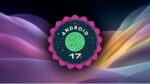 Android 17 Security and Privacy Features