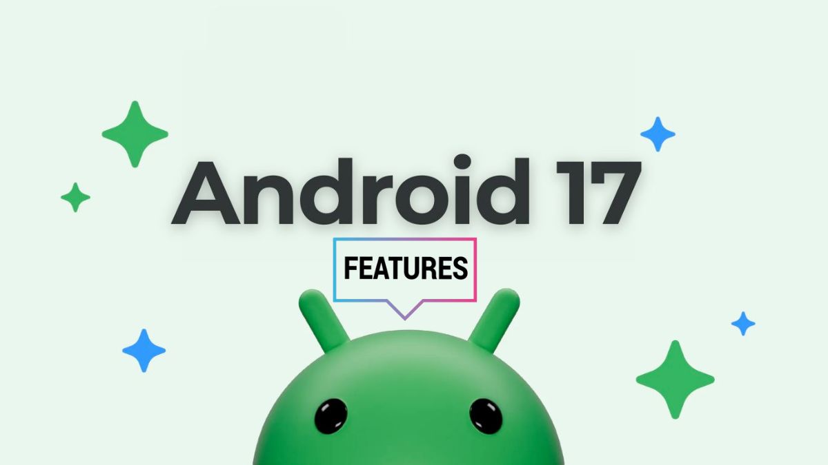 Android 17 key features