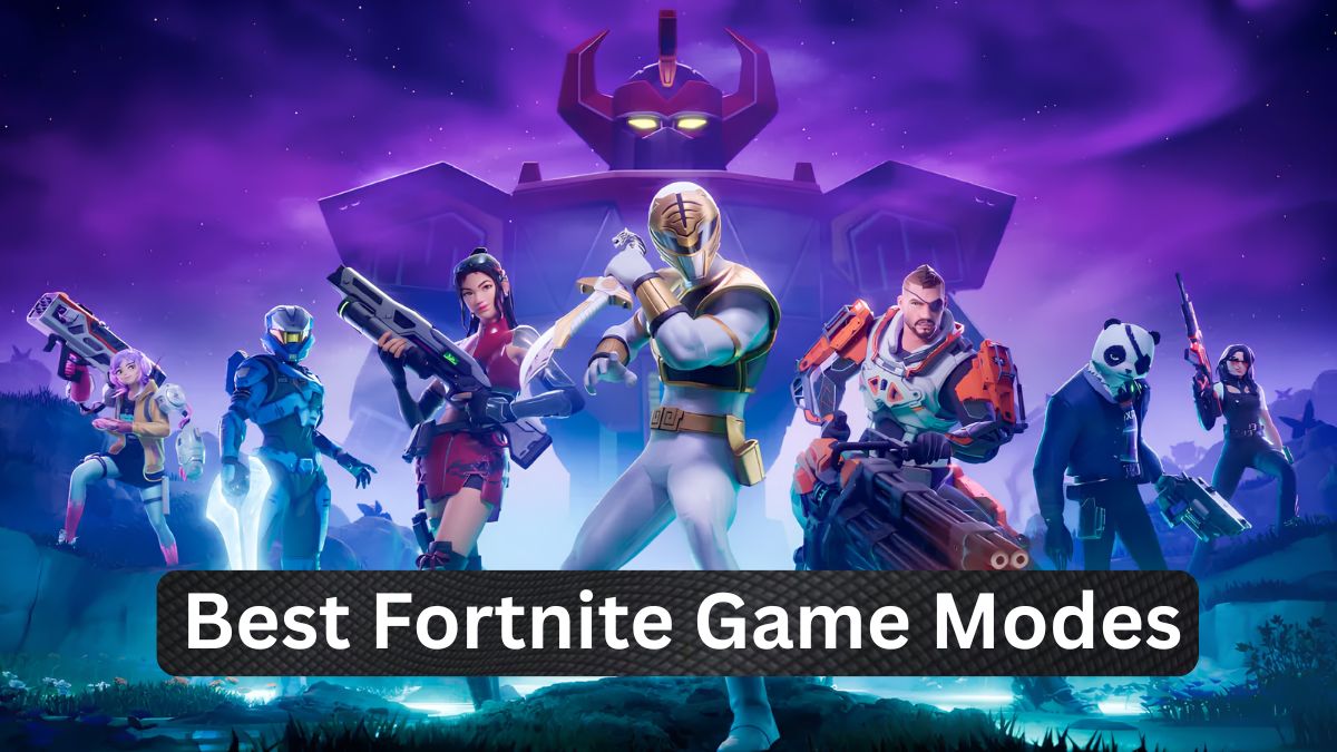 Best Fortnite Game Modes