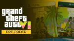 How to Pre-Order GTA 6
