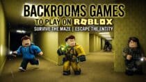 Best Backrooms Games to Play on Roblox
