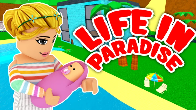 Life in Paradise Roblox Game