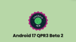 Android 17 QPR3 Beta 2